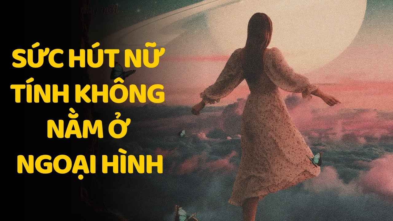 Carl Jung: Sức Hút Nữ Tính Không Nằm Ở Ngoại Hình – Mà Là Cảm Giác Khi Ở Gần