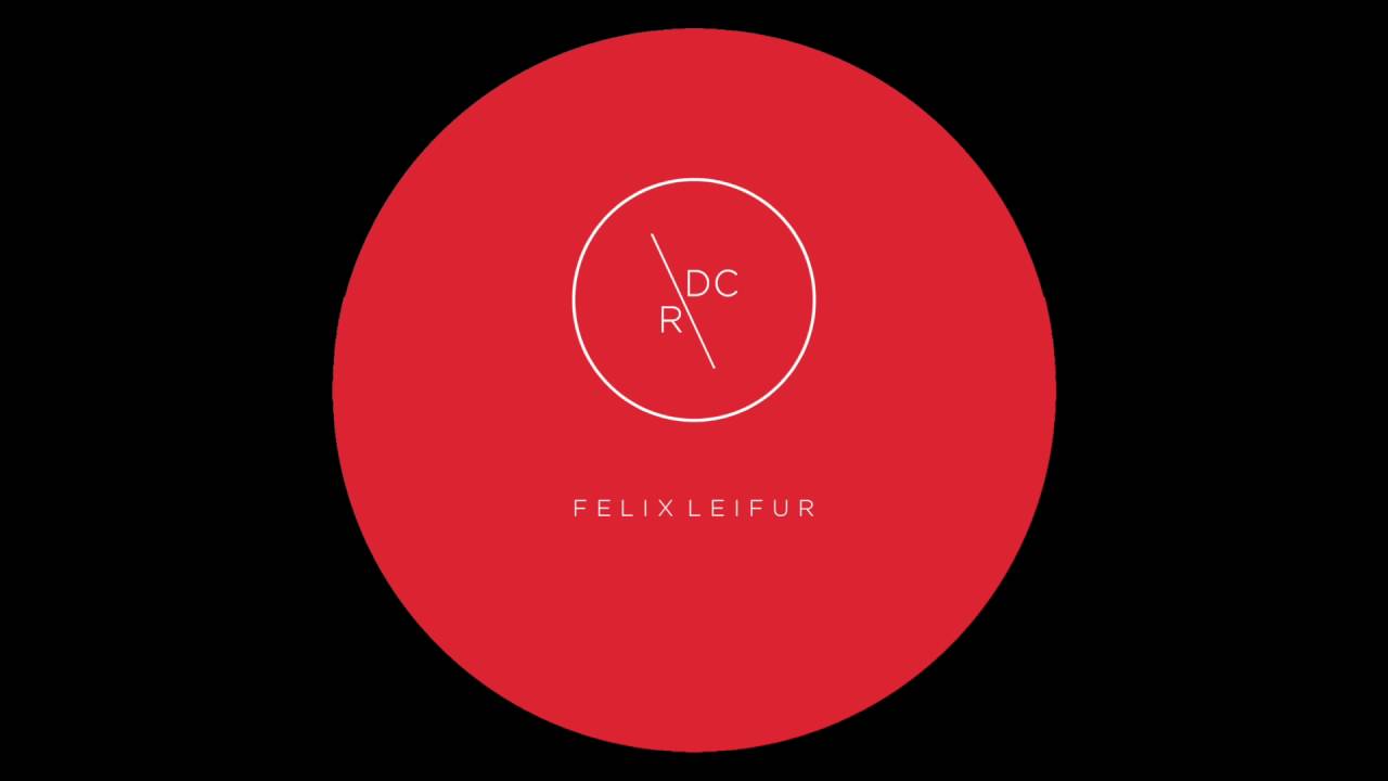 Felix Leifur | Wait | Dirt Crew Recordings