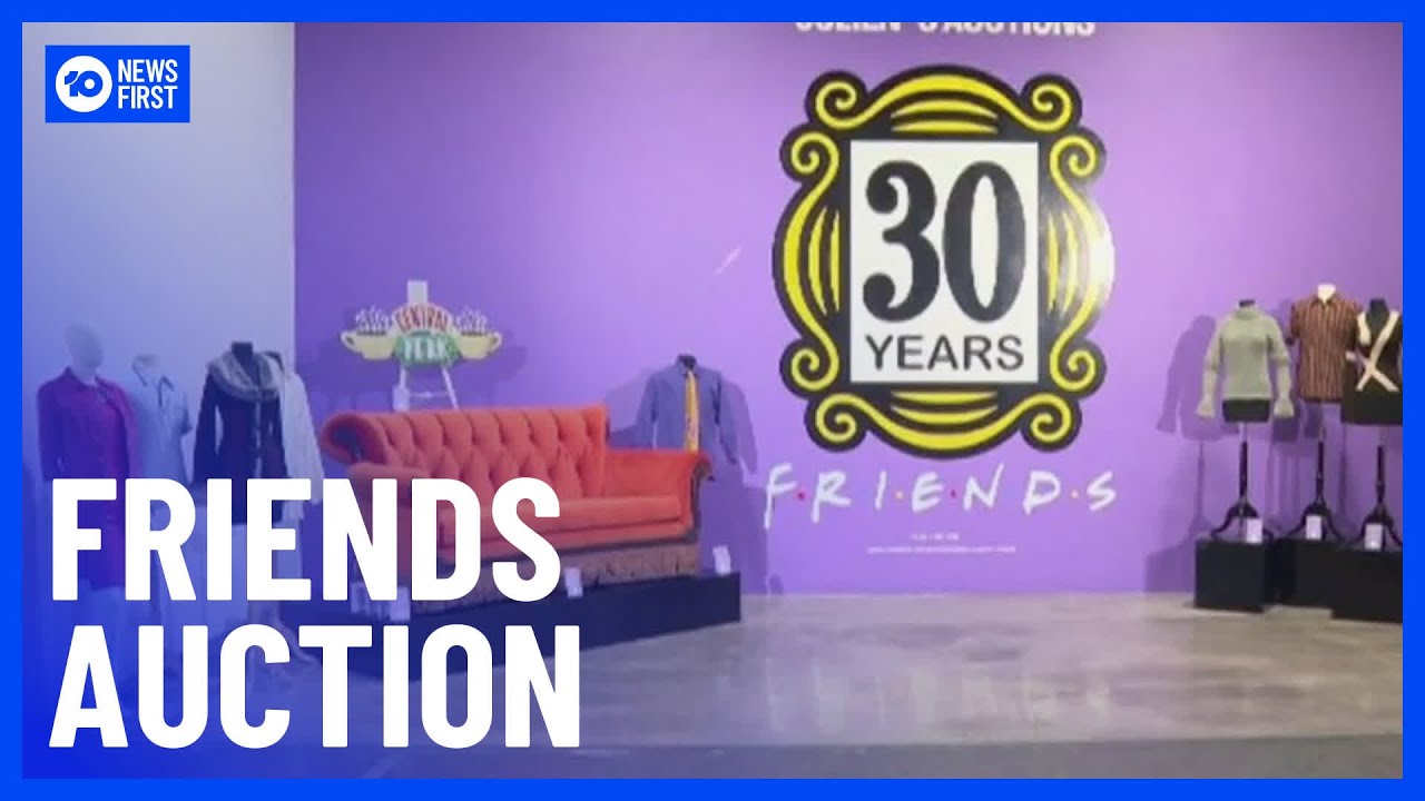 Iconic TV Show ‘Friends’ 30 Year Anniversary Auction | 10 News First