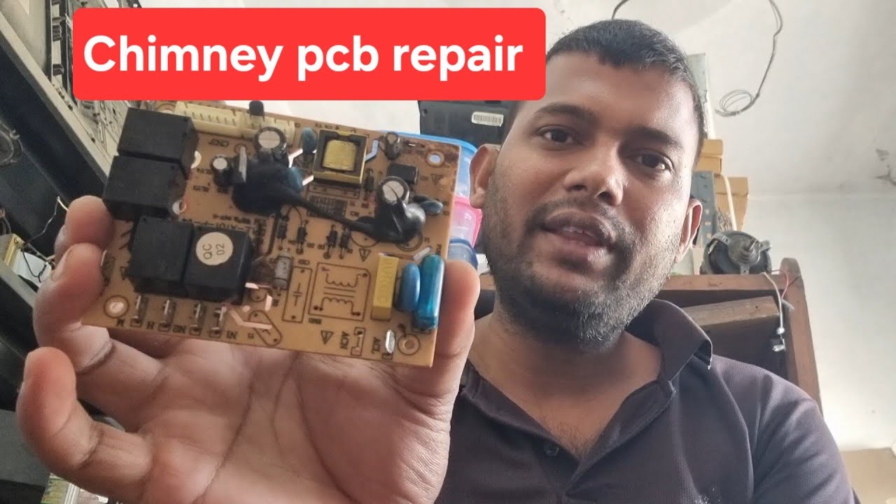Kitchen Chimney pcb repair karna sikhe step by step | chimney pcb repair