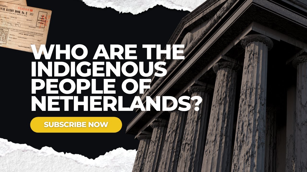 Indigenious People of Netherlands | History