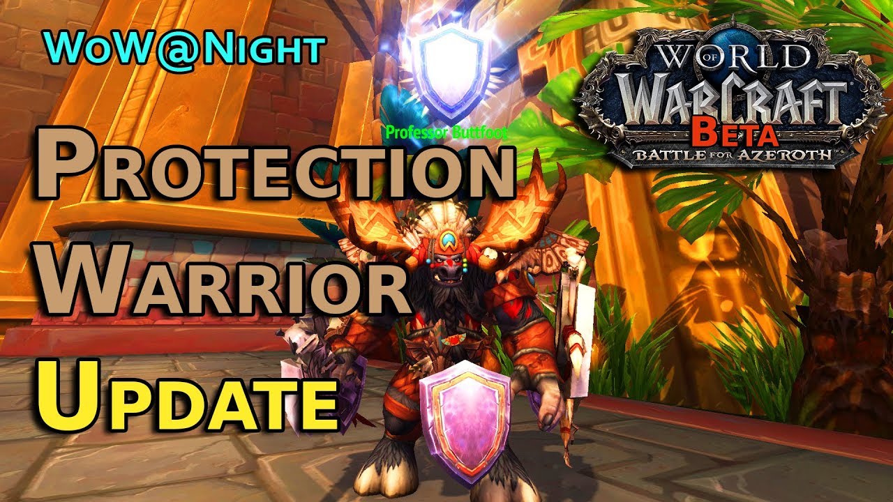 Protection Warrior Update - BFA Beta