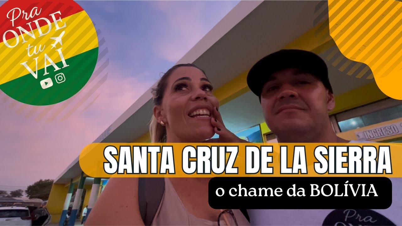 Santa Cruz de la Sierra: o lado moderno e inesperado 🇧🇴