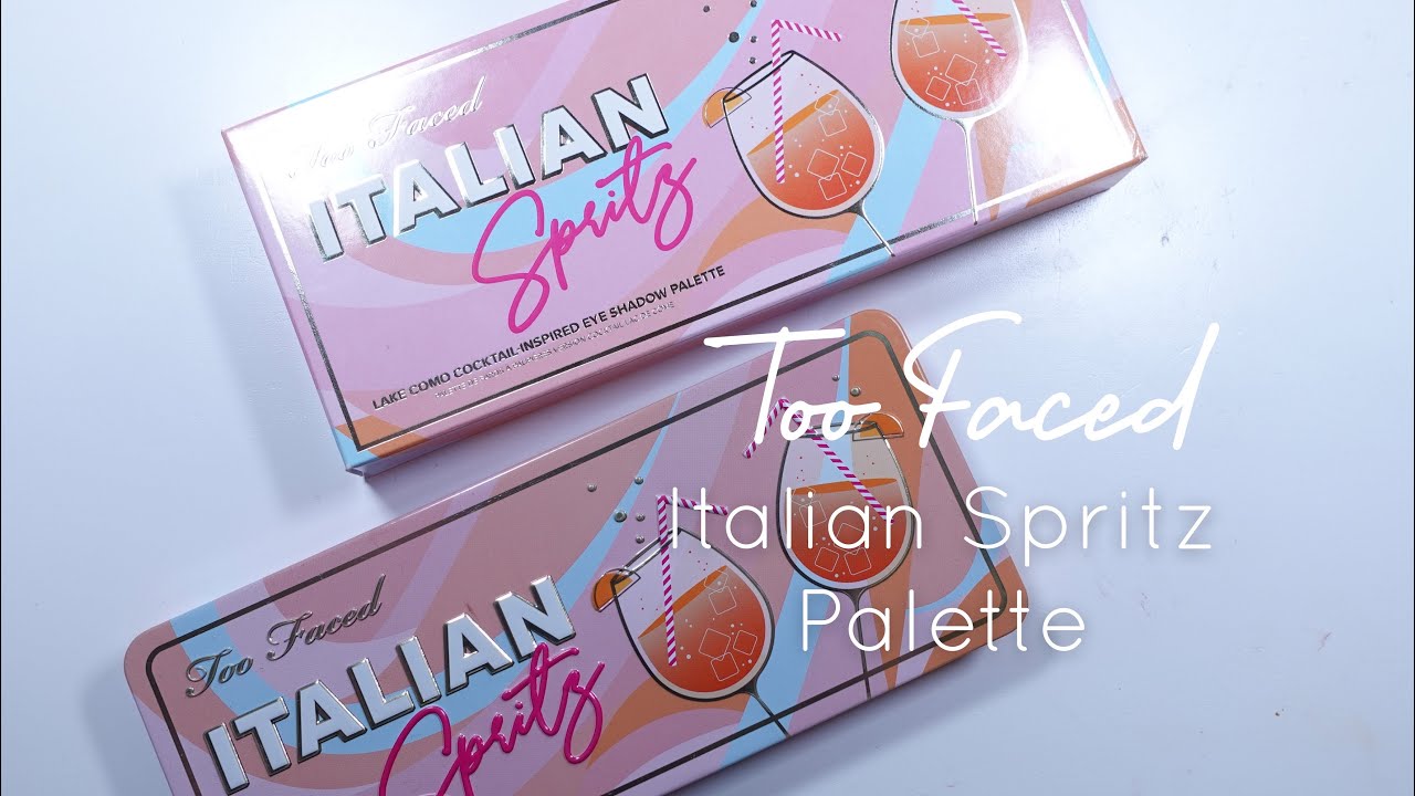 NEW Too Faced Italian Spritz Palette | CloseUps & Swatches