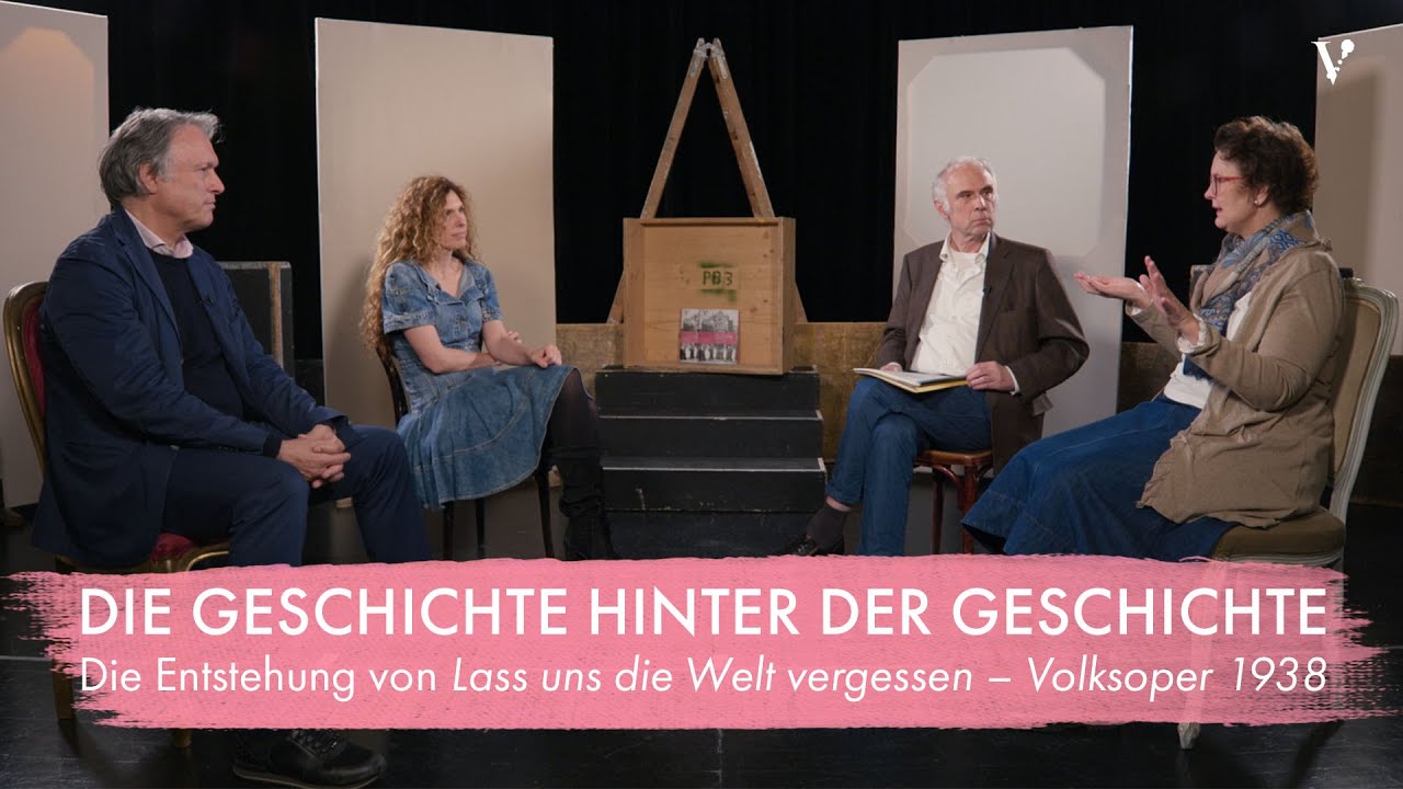 Lass uns die Welt Vergessen – Volksoper 1938: Die Geschichte hinter der Geschichte | Volksoper Wien