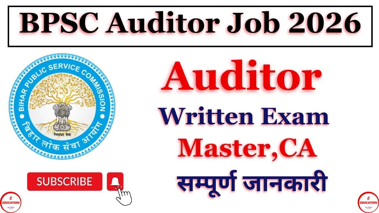 Bihar Auditor Govt Job 2026 💥 BPSC Recruitment | Prelims-Mains-Interview