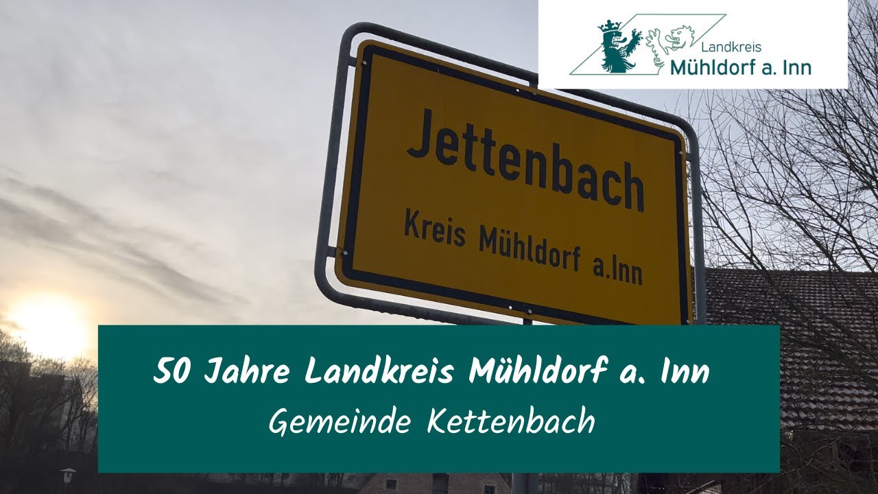 50 Jahre Landkreis Mühldorf a. Inn - Gemeinde Jettenbach