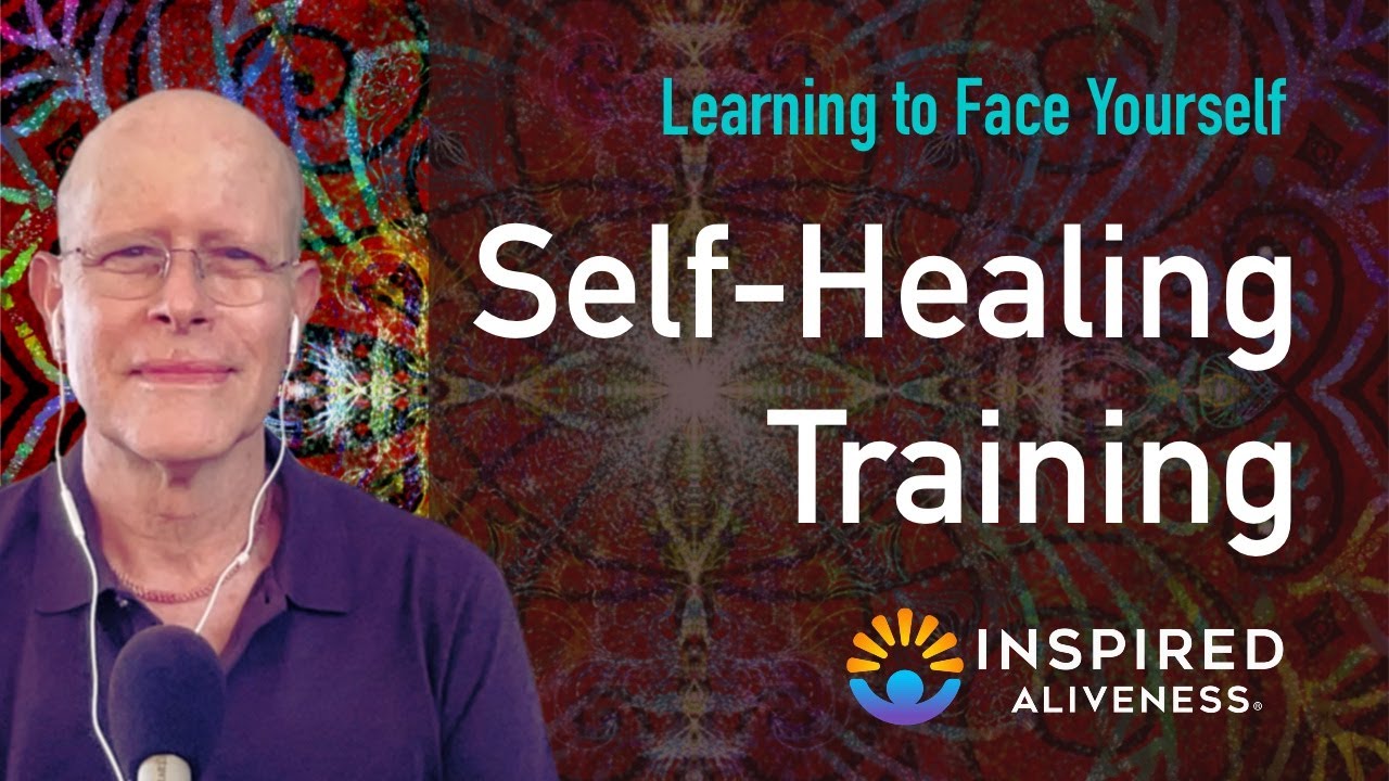 Self-Healing Training--allowing your disillusioned, defeated, frustrated, unsatisfied self
