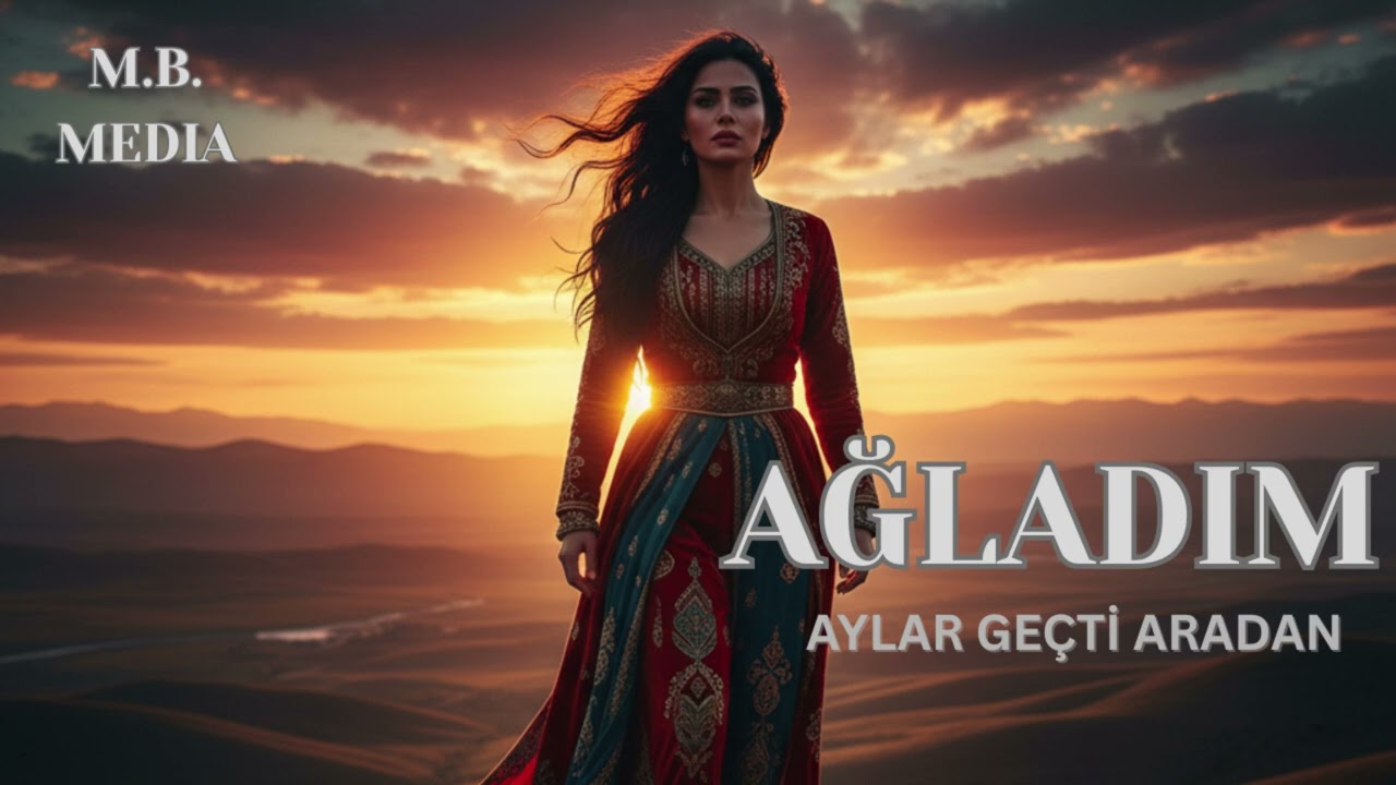 AĞLADIM / AYLAR GEÇTİ ARADAN