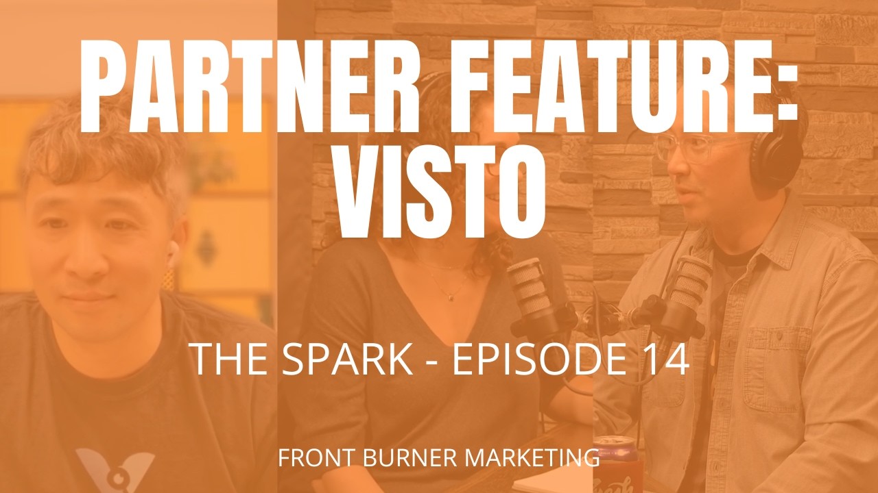 Episode 14 - Partner Feature: Visto