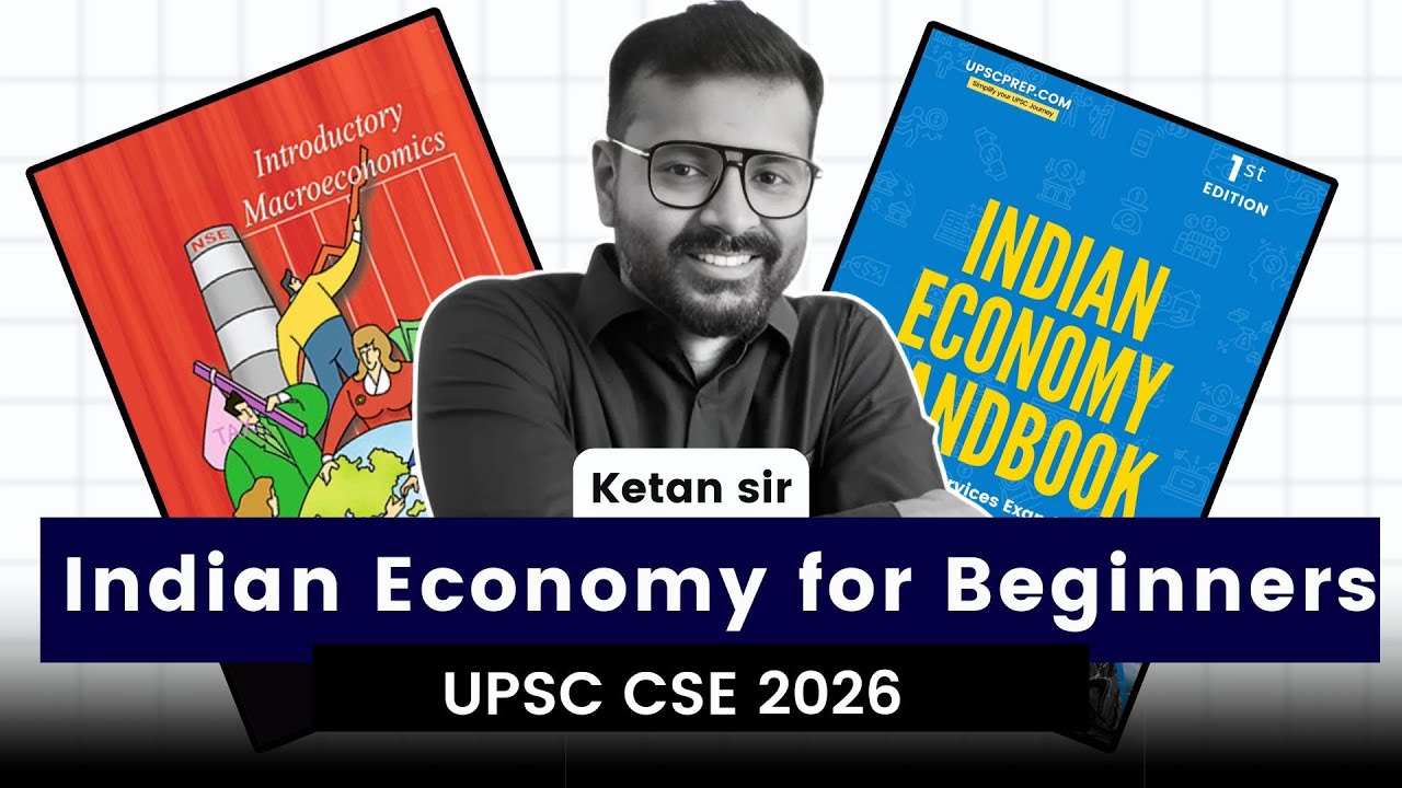 Strategy for Indian Economy for UPSC Beginners | Economy Booklist | UPSC CSE 2026