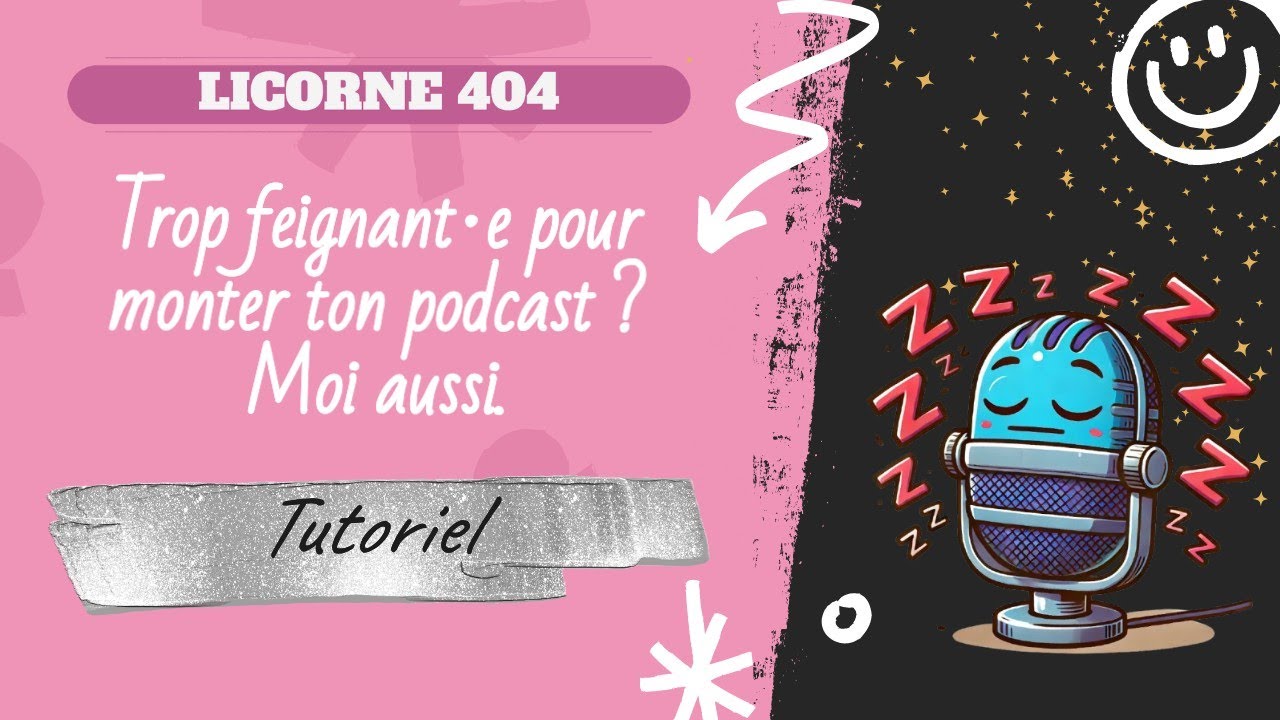 Trop Feignant.e pour monter ton podcast ? Moi aussi !
