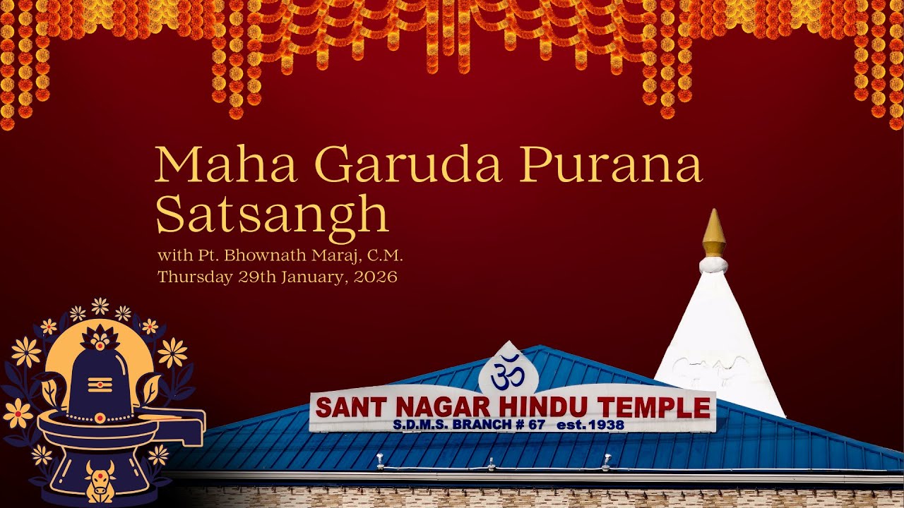 Weekly Maha Garuda Purana Satsangh with Pt. Bhownath Maraj, C.M. 2026-01-29