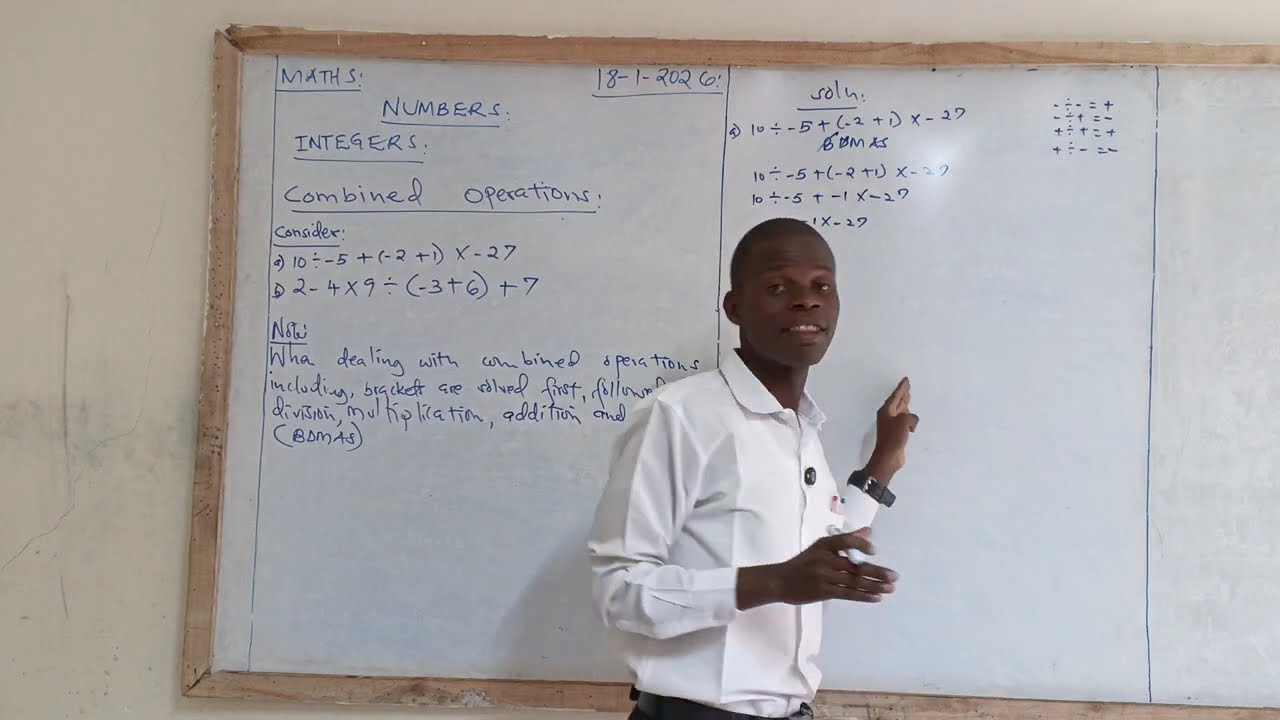 COMBINED OPERATIONS GRADE 9 INTEGERS - ( LESSON 6 JSS GRADE 9 MATHEMATICS TOPIC 1 NUMBERS ).