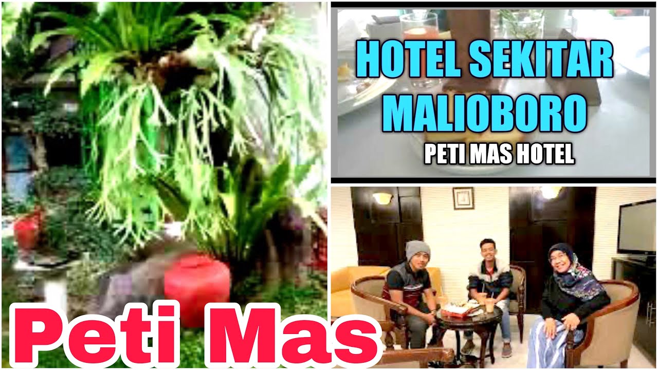 HOTEL SEKITAR MALIOBORO PETI MAS  || Jl. Dagen Yogyakarta || INDONESIA