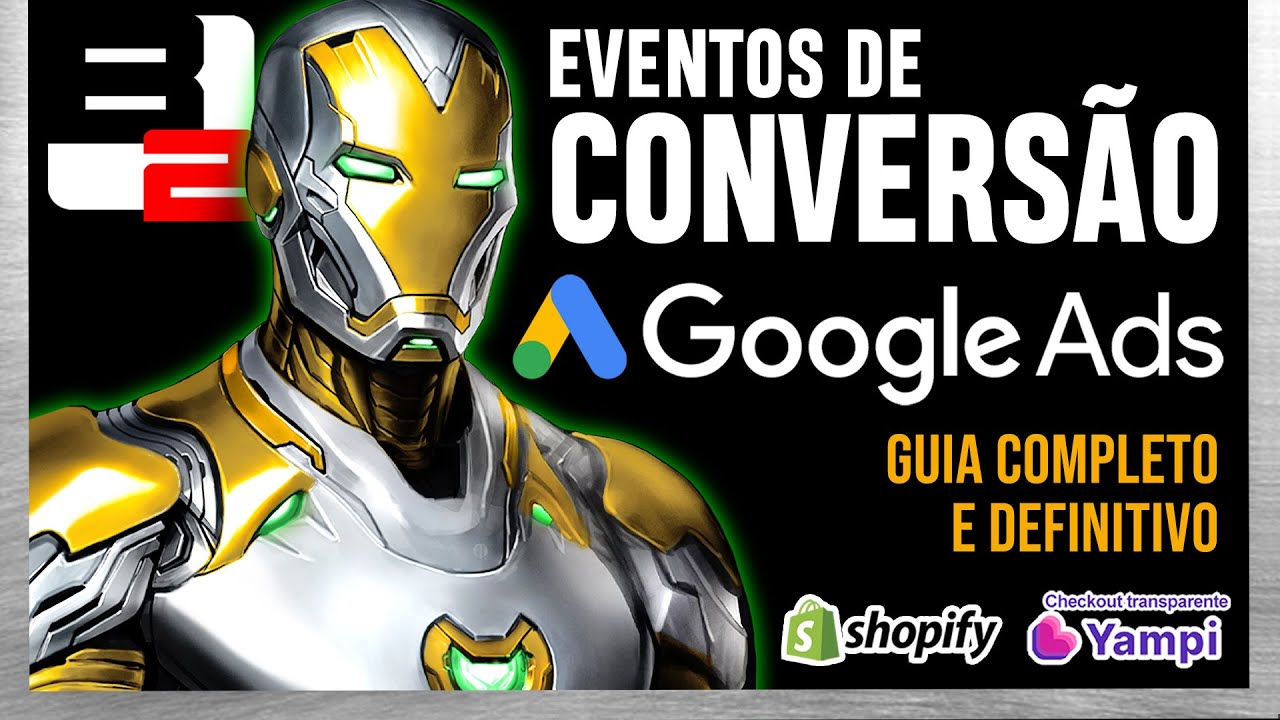 Eventos de Conversão do Google Ads Guia Definitivo