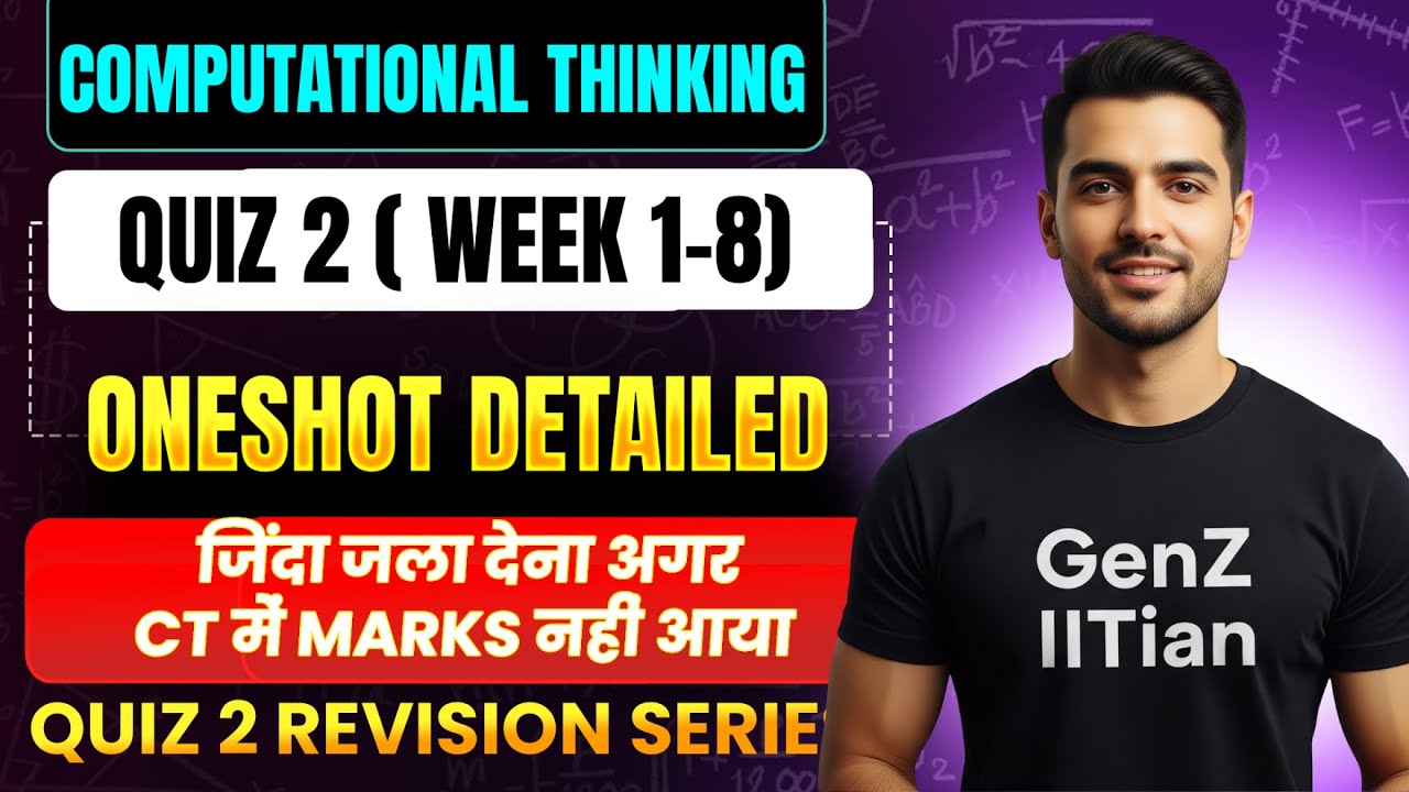 Quiz 2 CT oneshot (Week 1-8 ) | Computational Thinking Premium Notes & Lecture | Gen-Z IITian