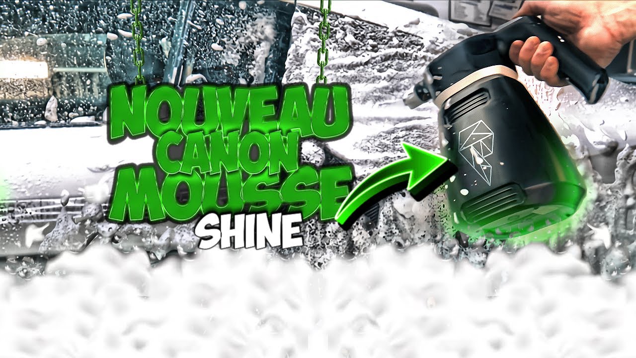 ⚠️NOUVEAU CANON MOUSSE SHINE  MAIS MOINS CHER ⚠️