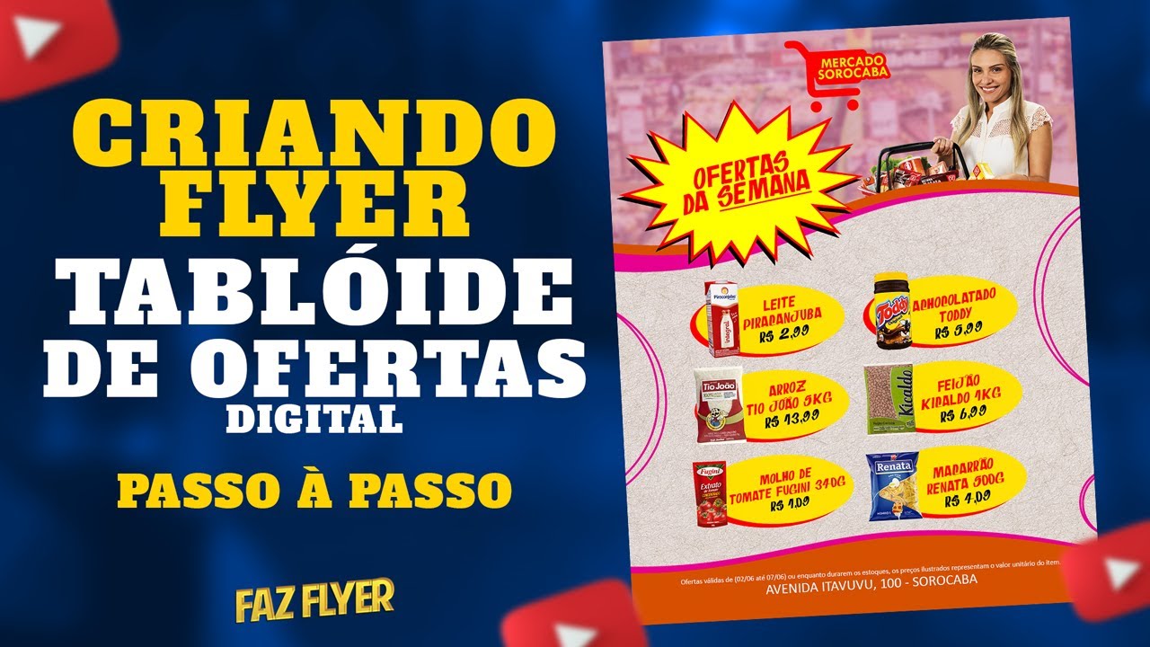Criando #FLYER #SUPERMERCADO (TABLÓIDE DE OFERTAS DIGITAL) | no #Photoshop | Passo à passo