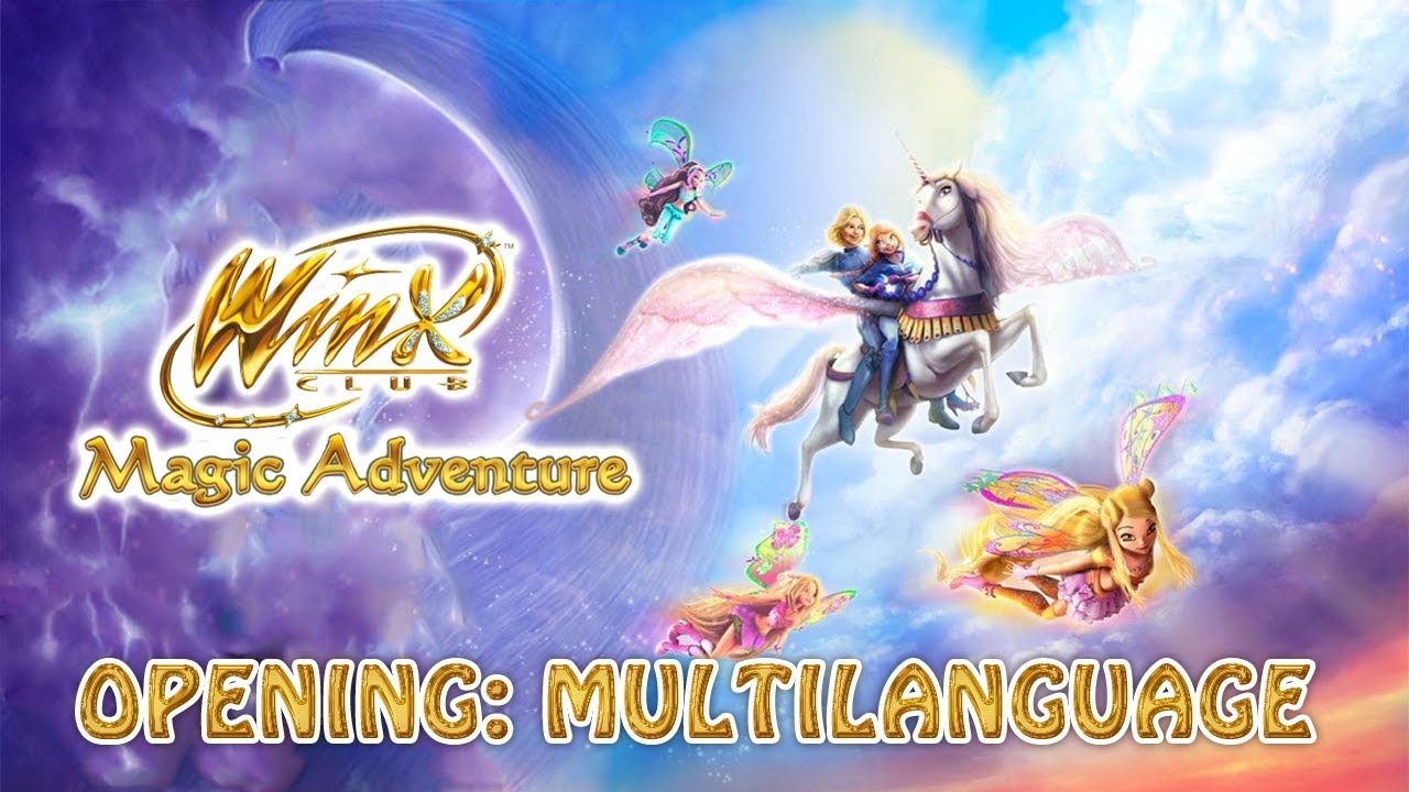 Winx Club 3D: Magical Adventure - Opening (25 versions - MULTILANGUAGE)
