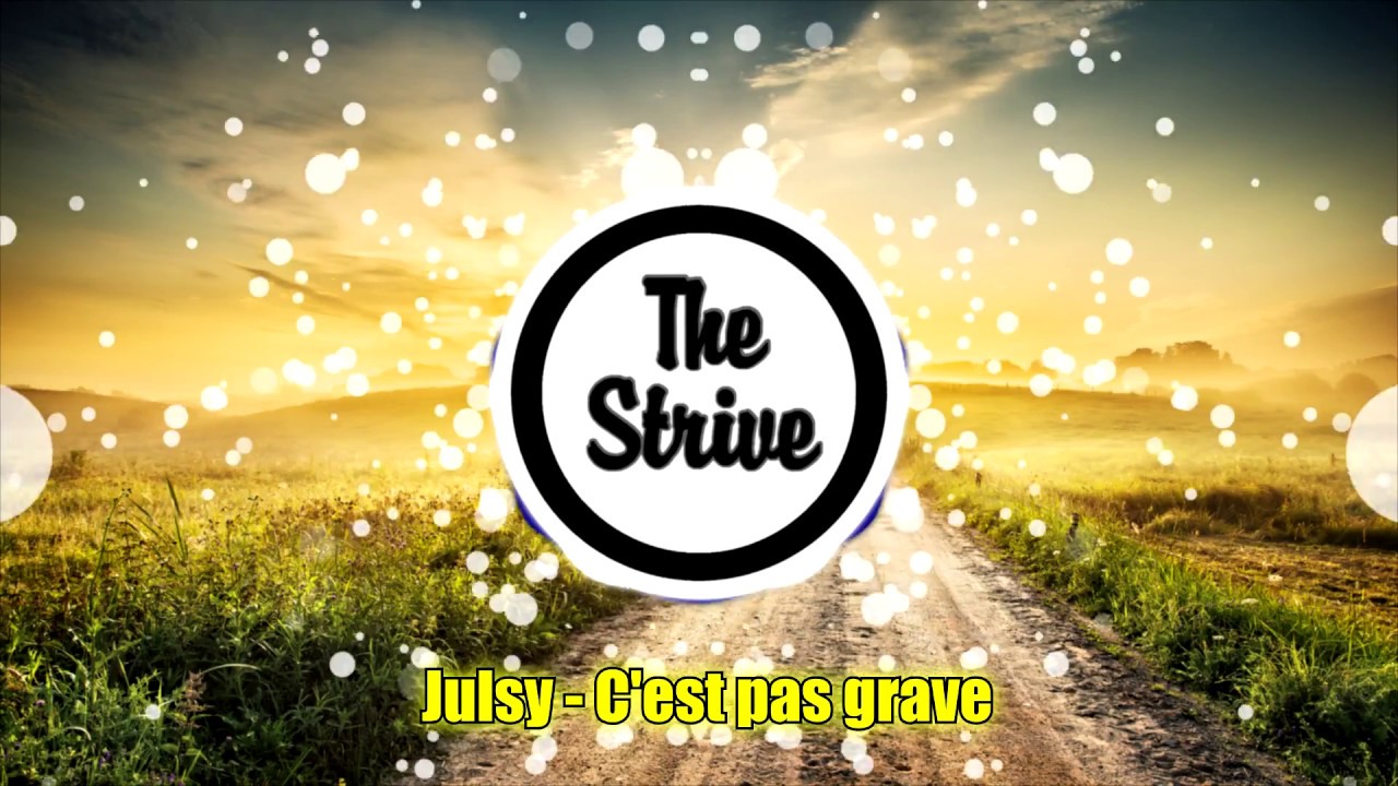 Julsy - C'est pas grave