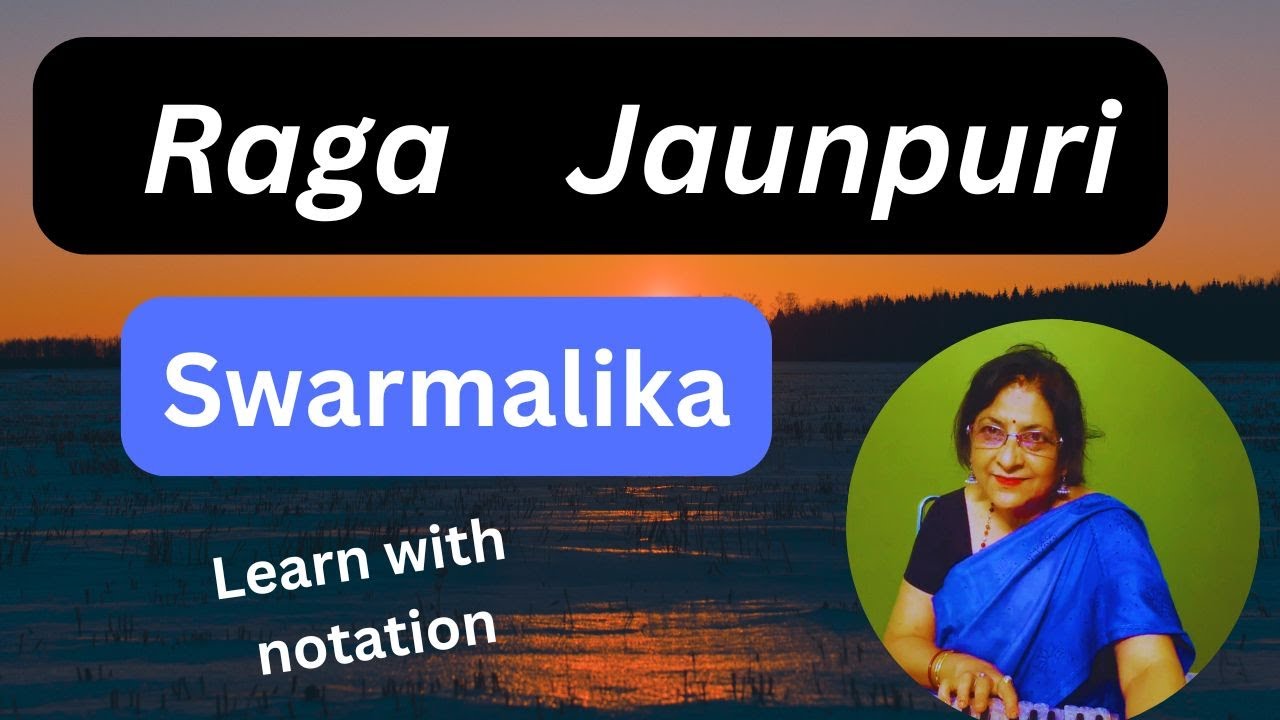 Raag Jaupuri swarmalika |  राग जौनपुरी स्वरगम  गीत |Swati 