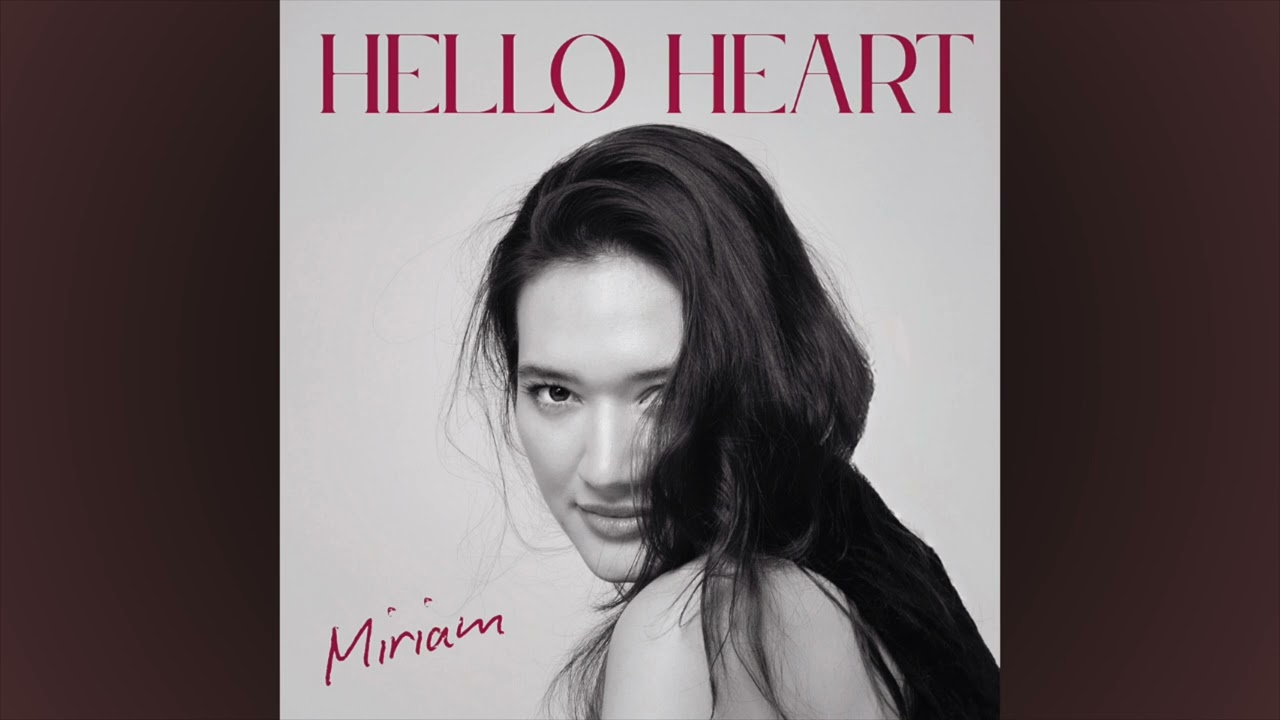 Miriam Sornprommas - Hello Heart (Official Audio)