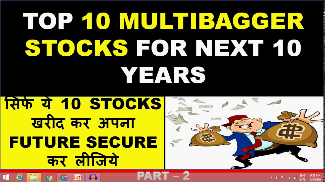 TOP 10 MULTIBAGGER STOCKS FOR NEXT 5 TO 10 YEARS PART-2