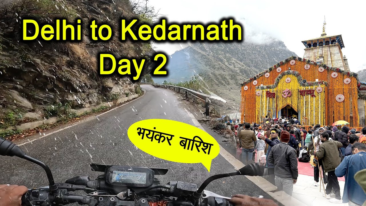 Kedarnath Yatra Day 2  || आज तो बारिश ने परेशान कर दिया ||