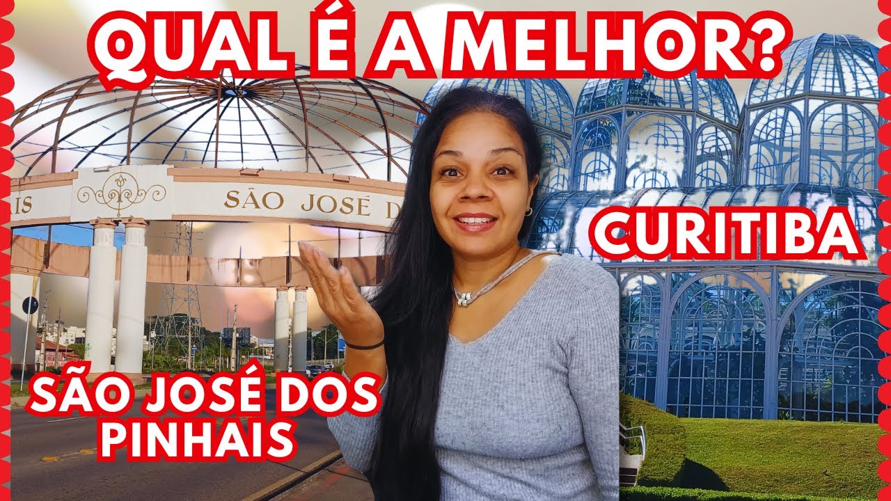 COMPARATIVO: MELHOR MORAR EM CURITIBA OU MORAR EM S&Atilde;O JOS&Eacute; DOS PINHAIS - DESCUBRA QUAL VALE A PENA