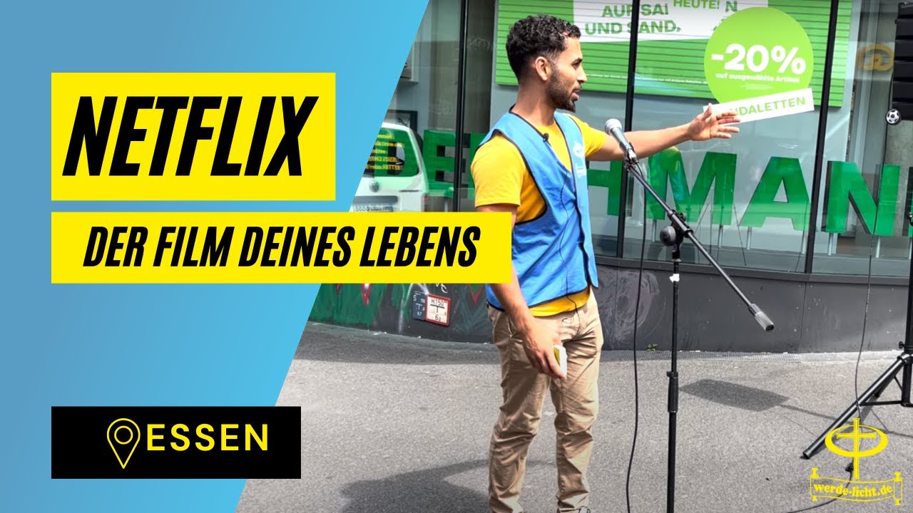 NETFLIX, YOUTUBE und Co. | Der Film deines Lebens | Werde-Licht | Strassenmission | Essen