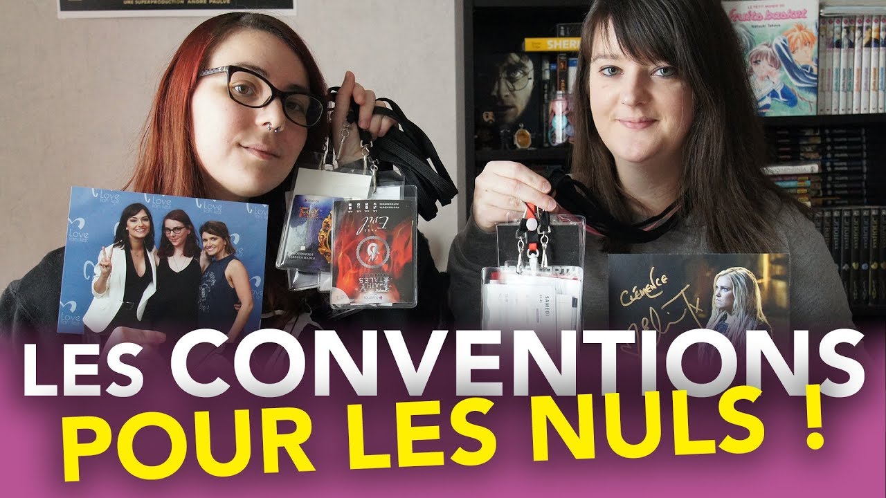 Les Conventions pour les Nuls (FAQ & Tips)