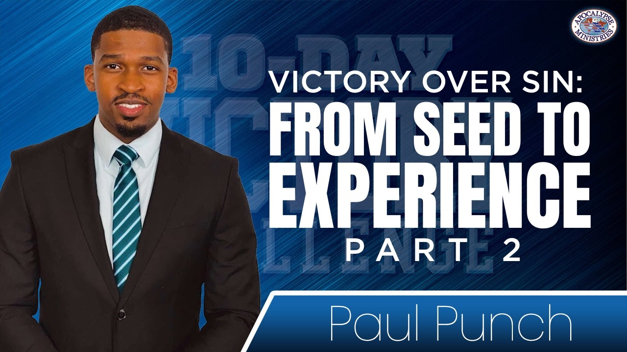 10 Day Victory Challenge: Victory Over Sin: From Seed To Experience pt2 | Day 9