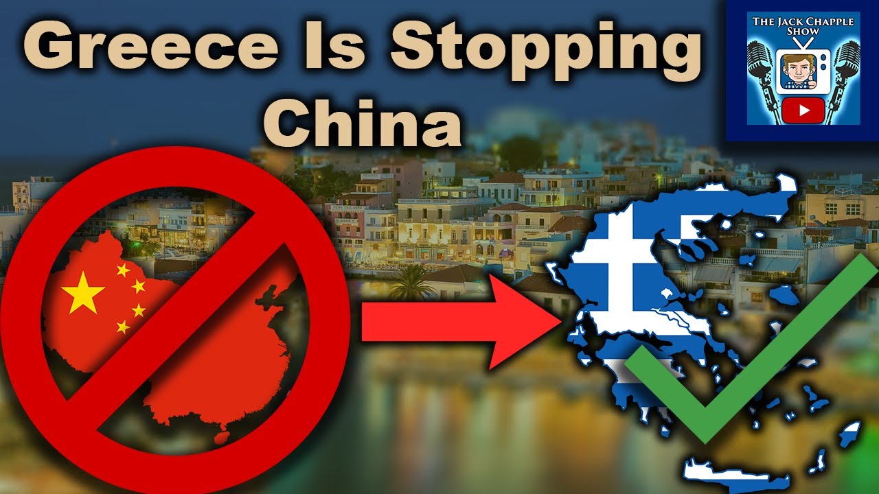 How Greece Is Stopping China's Plan For World Domination
