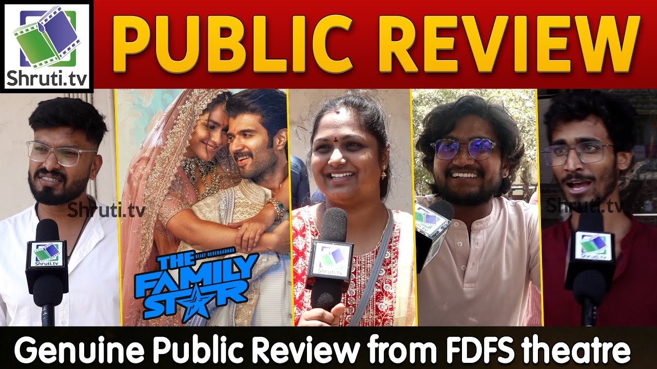 The Family Star Public Review | Vijay Deverakonda | Mrunal Thakur | The Family Star Review