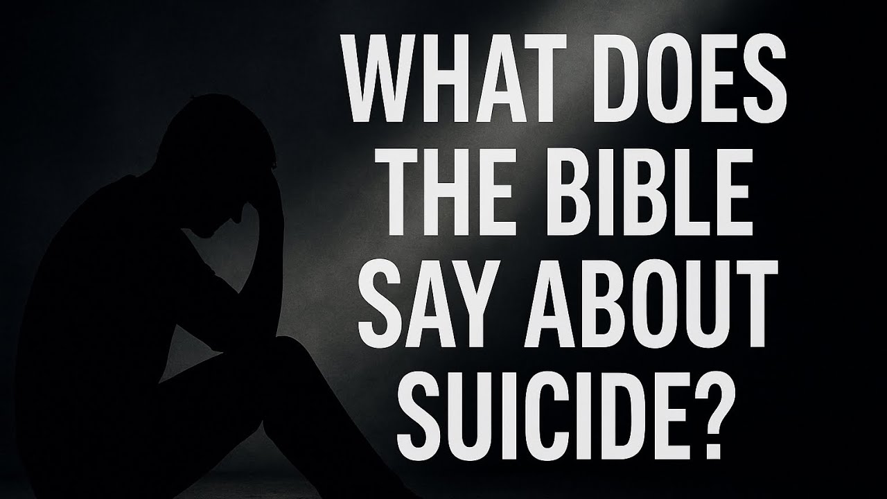 WHAT DOES THE  BIBLE SAY ABOUT SUICIDE ? Bible Breakdown 