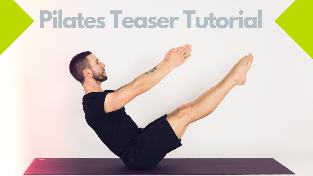 Pilates Teaser Tutorial