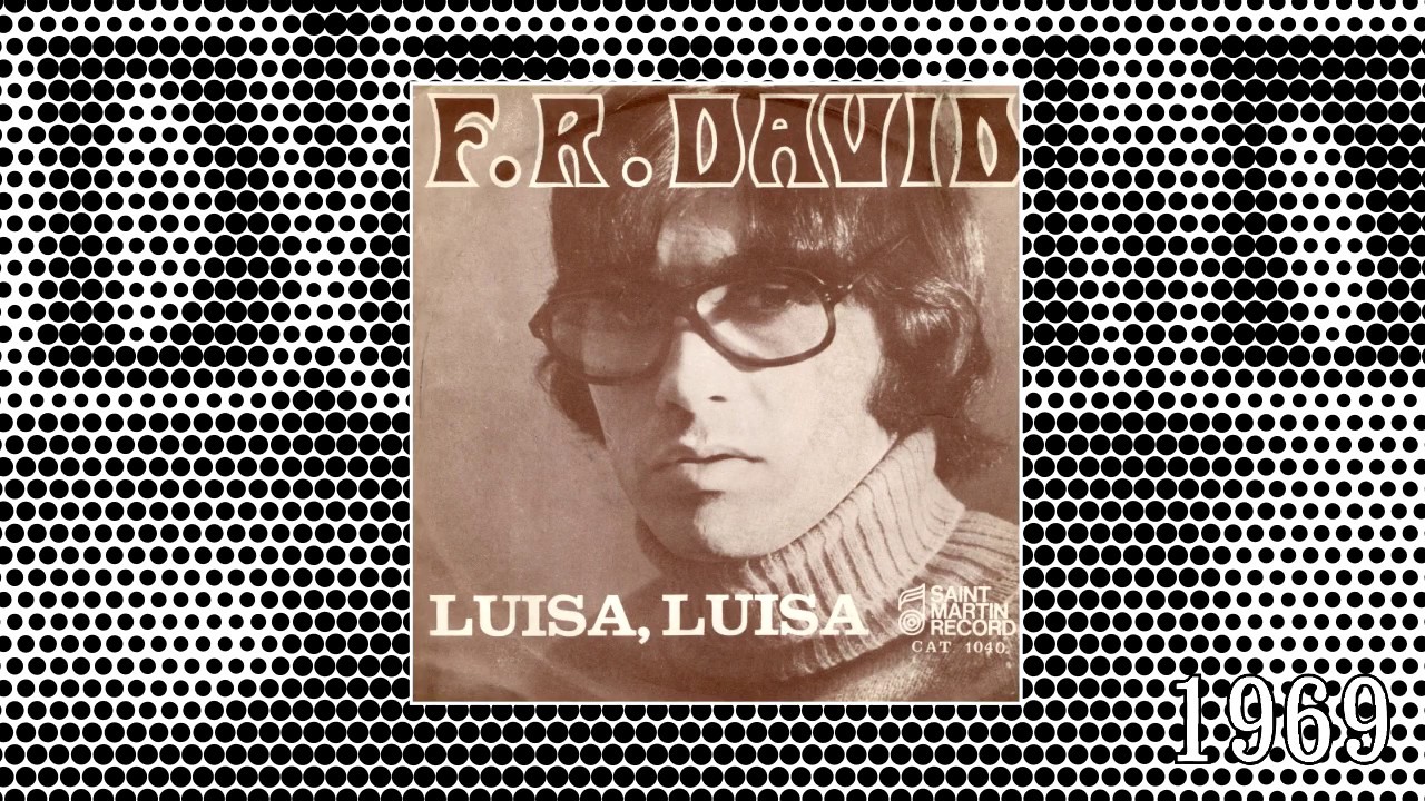 F. R. DAVID en italien ( Luisa)  1969