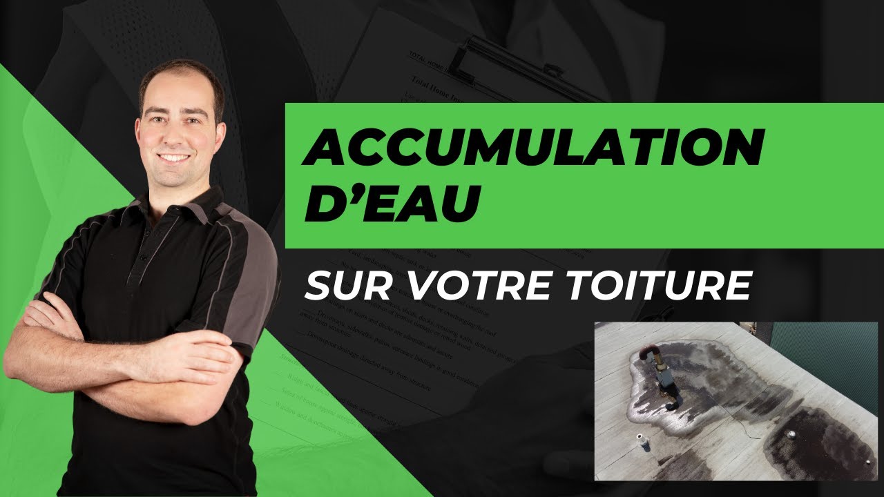 Accumulation d'eau sur votre toit plat