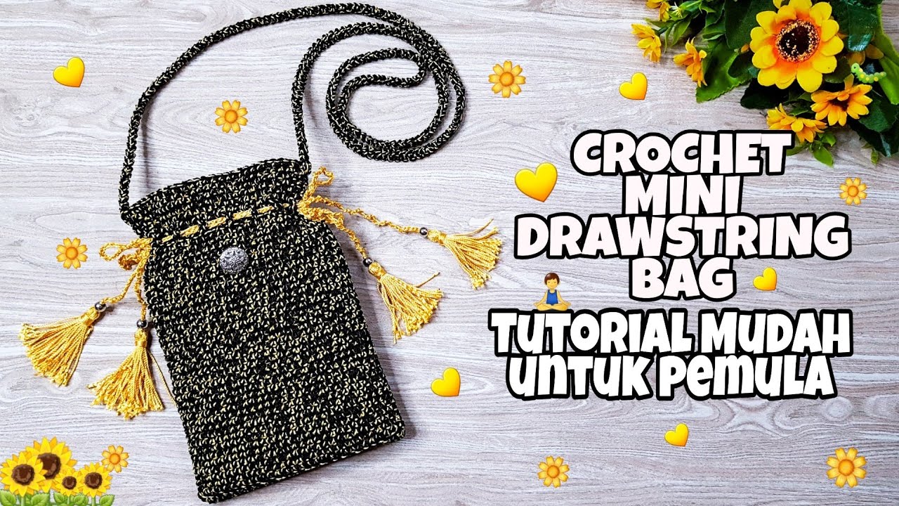 TUTORIAL MERAJUT TAS SERUT MUDAH UNTUK PEMULA / CROCHET DRAWSTRING BAG BACHRRUR'S PROJECT #27