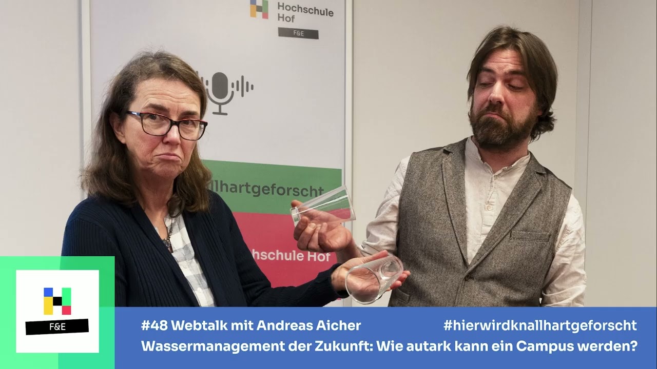 #hierwirdknallhartgeforscht mit Andreas Aicher: Wassermanagement: Wie autark kann ein Campus werden?