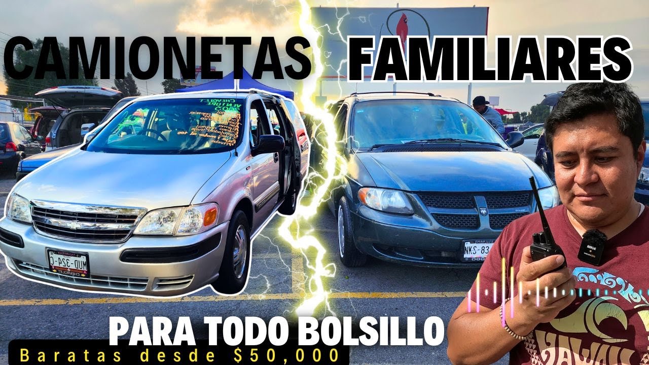Camionetas Familiares que Valen la pena por Precio. Las ultimas te gustaran.
