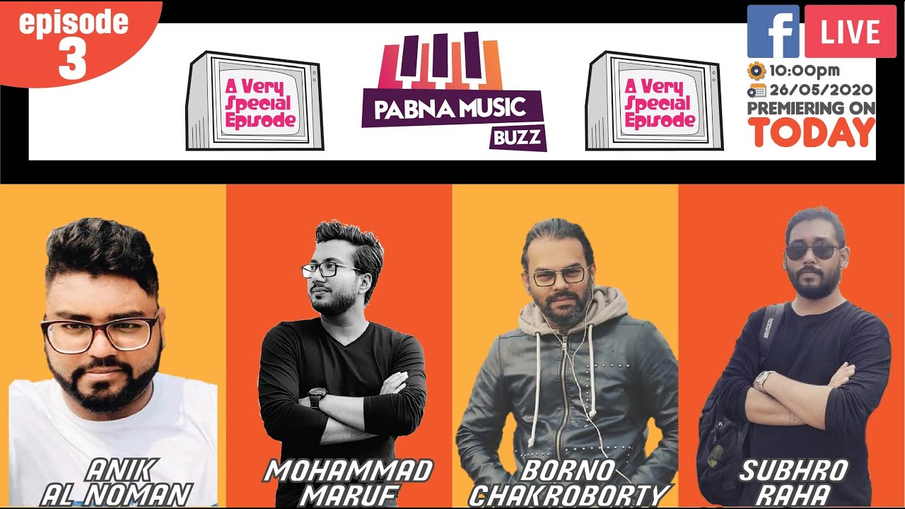 Pabna Music Buzz with Borno Chakroborty and Subhro Raha I s01 I e03 I