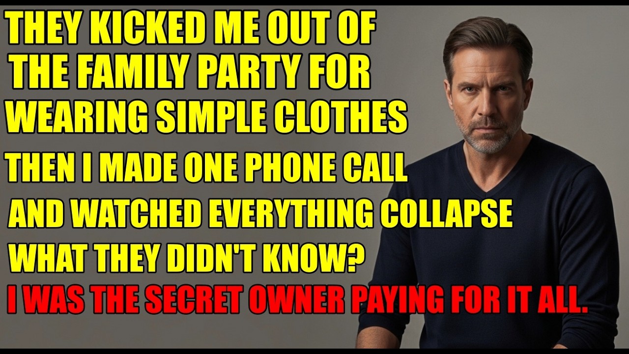 They Kicked Me Out of the Family Party for Simple Clothes. They Didn’t Know I Was the Investor