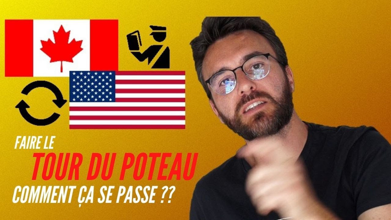 LE TOUR DU POTEAU (conjoint de fait), comment ça se passe ? (Au Canada et en temps de Covid!!)
