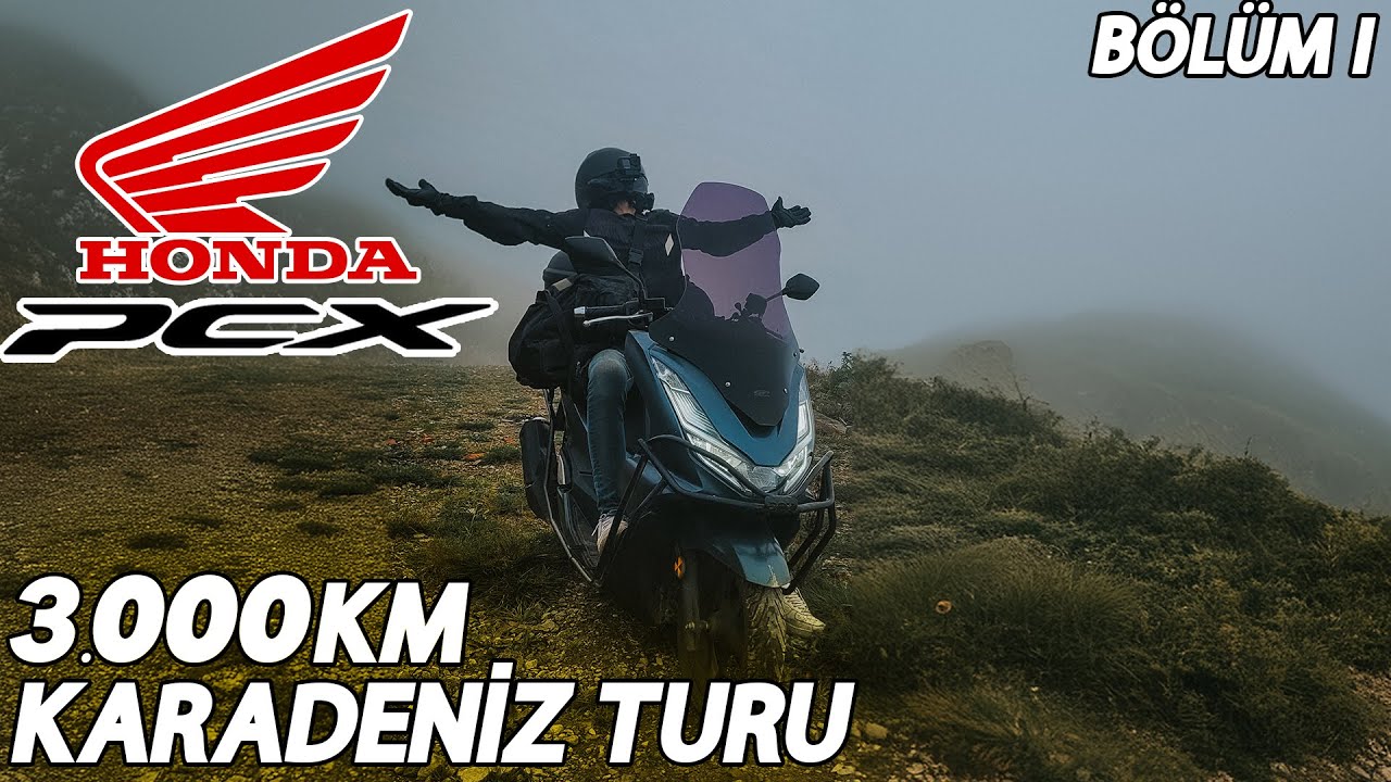 KARADENİZ'İ Bİ TURLAYALIM | HONDA PCX & DİO İLE 3000 KİLOMETRE | UZUN YOL VLOG