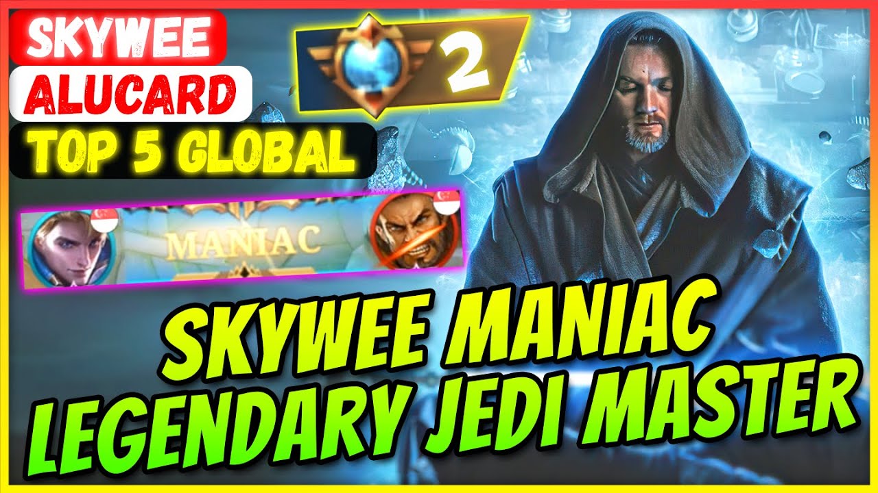 SKYWEE MANIAC, Legendarny Mistrz Jedi [Najlepsza 5 Globalnych Alucard&oacute;w] SkyWee - Mobile Legends ...