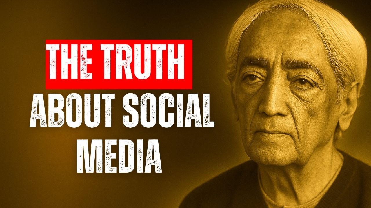 Why You're TRAPPED by Social Media – Jiddu Krishnamurti