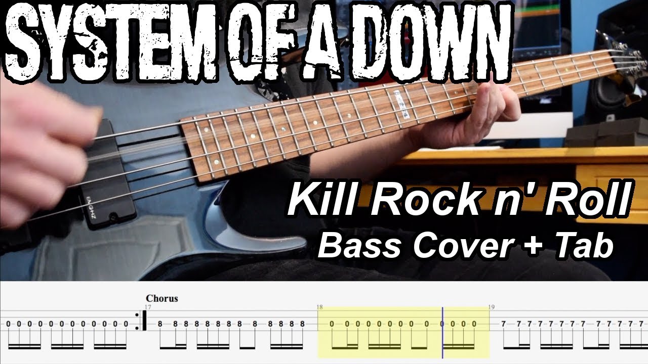 Kill Rock n' Roll - System of a Down - Bass Cover with Tab [HQ]