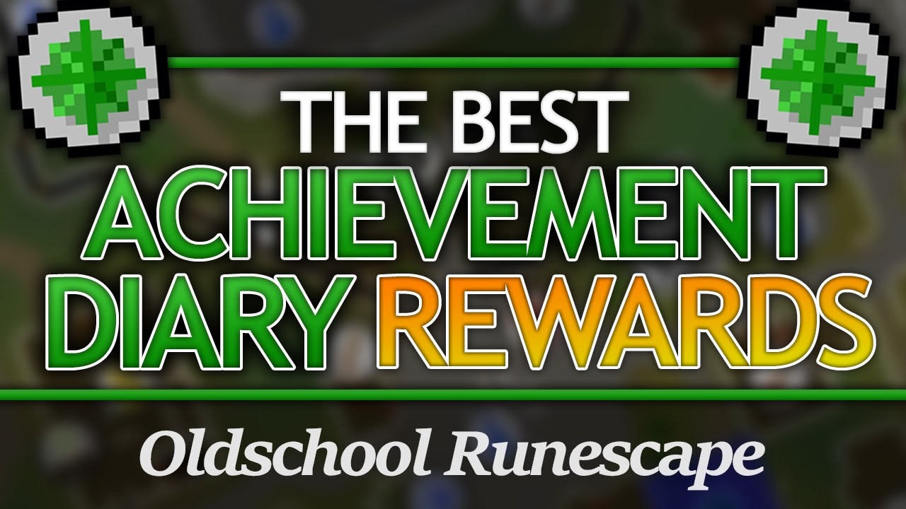 Best Achievement Diary Rewards in OSRS